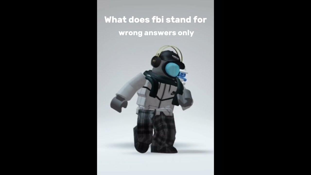 What Does Fbi Stand For wrong Answers Only roblox amongus fbi what-does-fbi-stand-for-wrong-answers-only-roblox-amongus-fbi