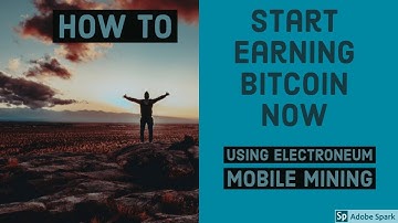 Introduction to Electroneum: How to start earning free Bitcoin via mobile mining.