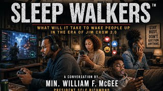 Sleep Walkers Must Wake Up