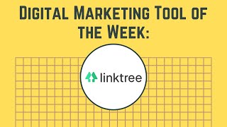 LinkTree - Add More Links To Your Instagram Bio | Tool of the Week