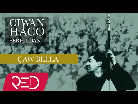 Ciwan Haco - Çaw Bella【Remastered】 (Official Audio)