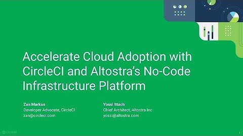 Accelerate Cloud Adoption with CircleCI and Altostra’s No-Code Infrastructure Platform