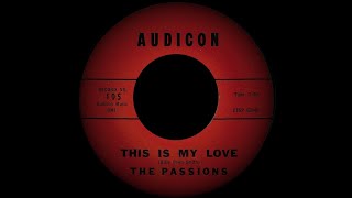 The Passions - This Is My Love