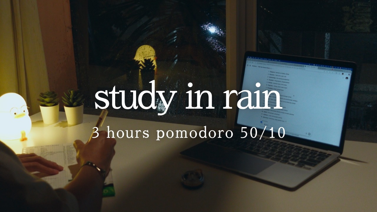 ⛈️ 3hr STUDY WITH MEㅣpomodoro 50/10 | rain sound for study