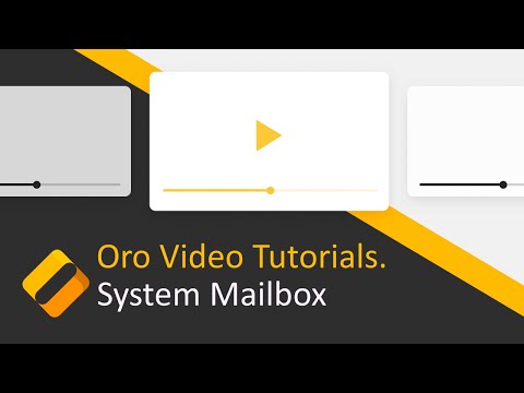 How to Create and Configure System Mailboxes in OroCRM
