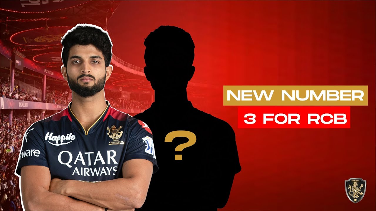 new-number-3-for-rcb-5-different-number-3-in-8-matches-already-youtube