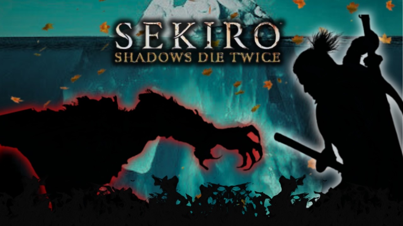 L'ICEBERG complet de SEKIRO SHADOWS DIE TWICE