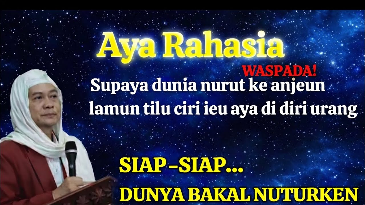 Ceramah Abuya Uci turtusi.. rahasia anu Aya dina diri ‼️