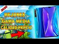 Los 7 Mejores Celulares GAMA MEDIA Calidad Precio 2020