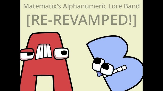 Revamped Matematix's Alphabet Lore band but with Extra Letters and Digraphs  
