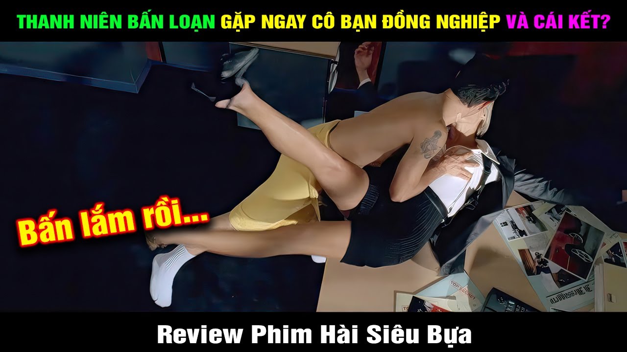 Review Phim Hài Thanh Niên Đang Bấn Gặp Ngay Cô Bạn Chân Dài | Hài Đại Đế Tóm Tắt Phim Taxi (Phần 1)