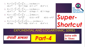 [Nepali] Exponential & Logarithmic series | Part-4 | Super Shortcut | Engineering Entrance