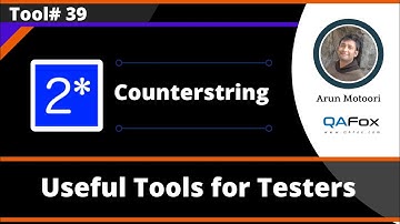 Counterstring - Useful Tool for Software Testers