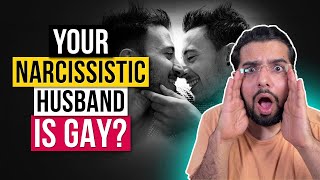 5 Signs Your Narcissistic Husband Is Secretly Gay