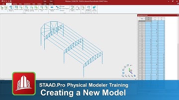Creating a New Model in the STAAD.Pro Physical Modeler