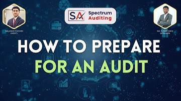 How to Prepare for an Audit | Spectrum Auditing