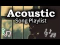 Best Acoustic Love Song Vol. #4253 Chill Acoustic Playlist