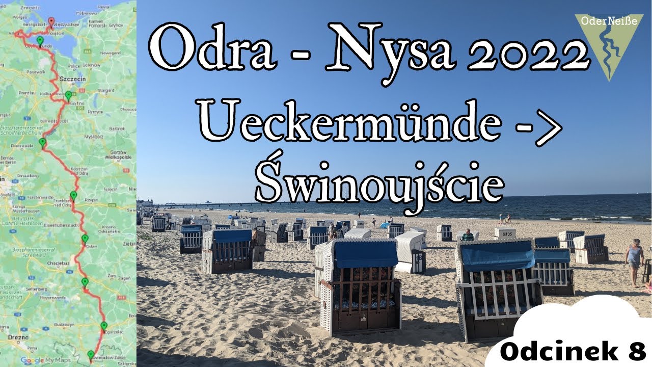 Odra Nysa: Odcinek 8, Ueckermünde - Świnoujście