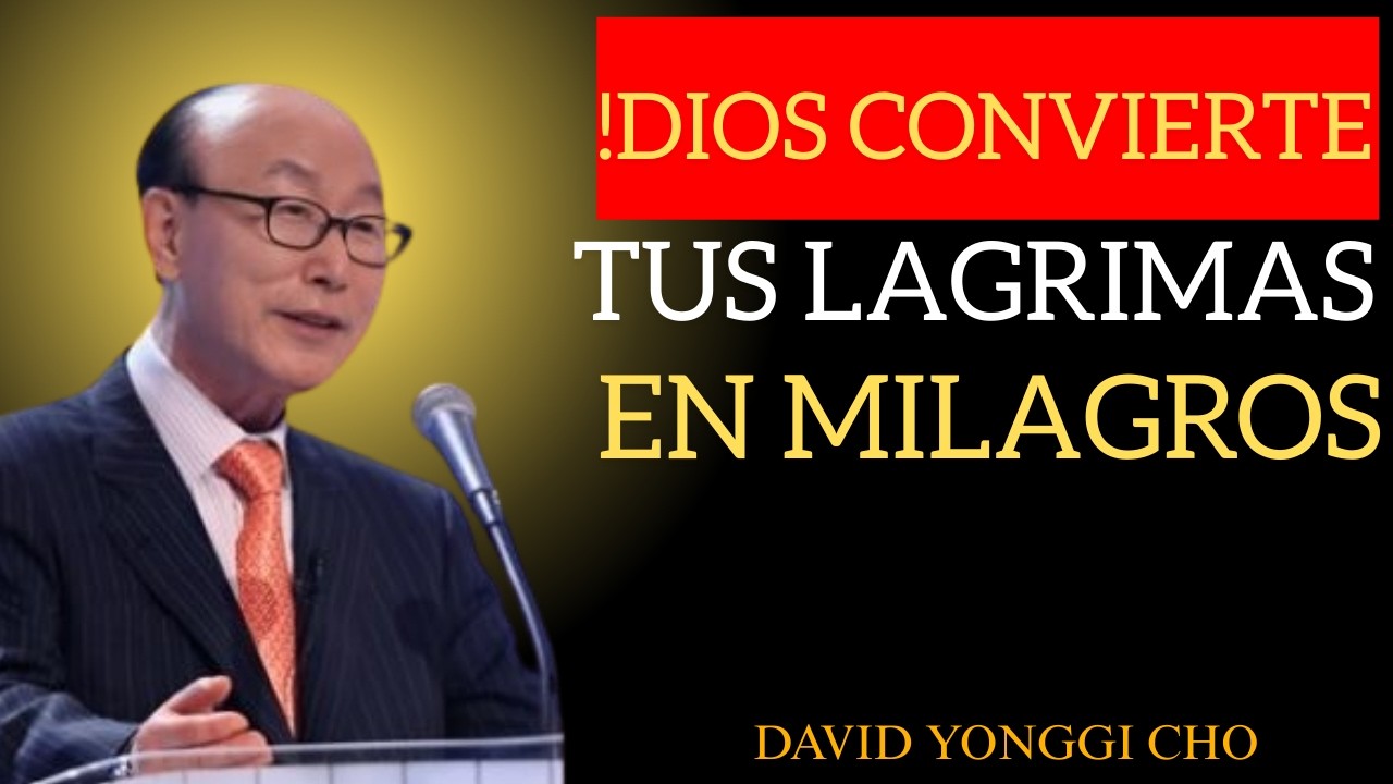 ¡Dios Convierte Tus Lágrimas en Milagros Hoy!