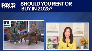 Should you rent or buy in 2025? Finance expert weighs in | ChicagoNOW