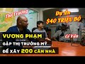 Dự án 40 triệu đô - Vương Phạm gặp thị trưởng Mỹ xây 200 căn nhà - Vuong101