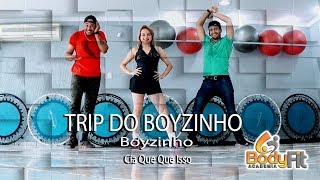 Coreografia Trip do Boyzinho - Boyzinho | CIA DE DANÇA QUE QUE ISSO