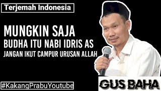 Tidak Usah Ikut Campur Urusan ALLAH | Ngaji Gus Baha Terjemah Indonesia