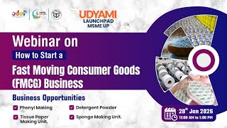 How To Start Fast Moving Consumer Goods ( FMCG ) Business | Udyami Launchpad MSME UP