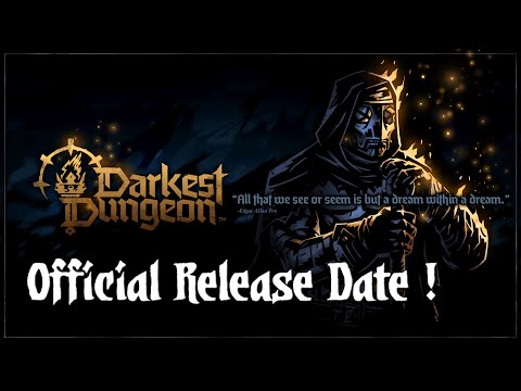 RELEASE DATE ANNOUNCED [Darkest Dungeon 2]