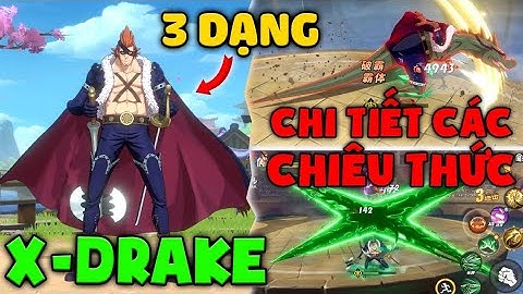 Review Hướng Dẫn Full Bộ Skill Nhân Vật X-DRAKE WANO - One Piece Fighting Path