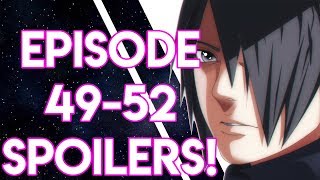 Boruto Episode 49-52 Spoilers! OMG Urashiki Appears!? Sasuke VS Kinshiki !