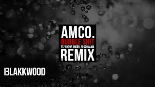 AMCO. - Bubble Shit ft. Viktor Sheen & Fosco Alma (Fosco Alma 1993 Remix)