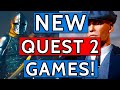 36 New Quest 2 Games COMING SOON!