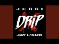 Miniature de la vidéo de la chanson Drip