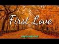 FIRST LOVE (LYRICS) song by Seal &amp; Croft