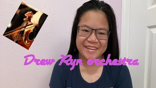 Drew Ryn orchestra Patricia Senjaya acapella cover
