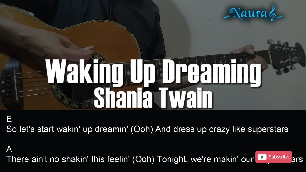 Shania Twain Waking Up Dreaming Guitar Chords Lyrics YouTube