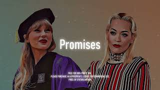 [FREE] Promises | Taylor Swift x Rita Ora Type Beat | Pop Instrumental 2022