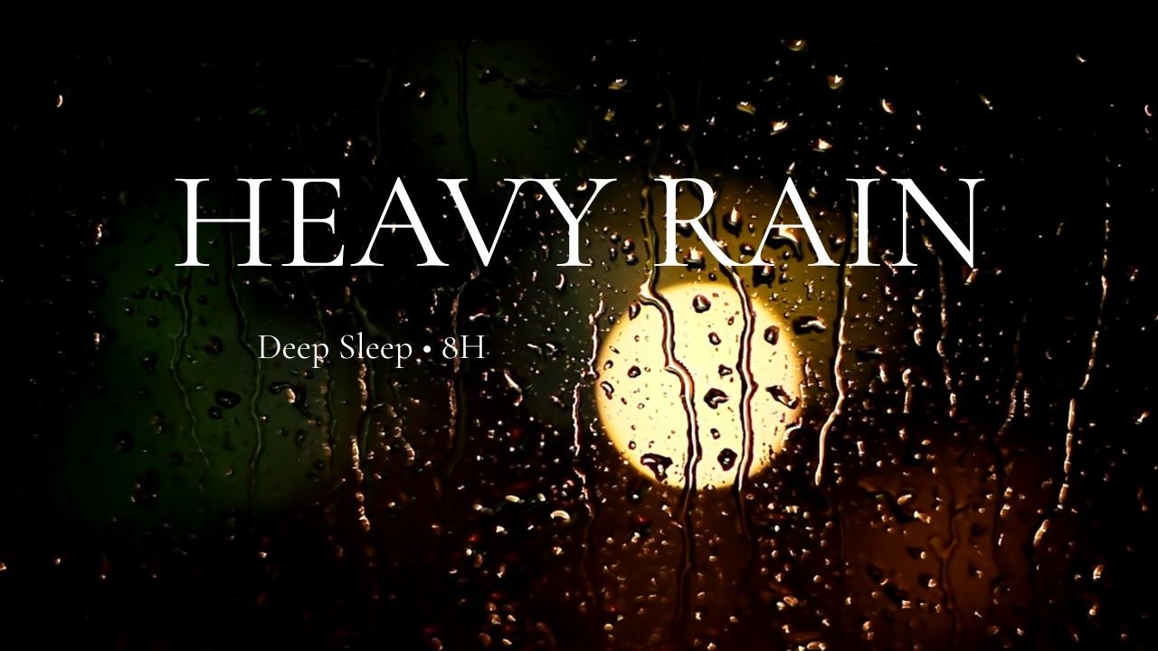 Heavy Rain Sounds for Deep Sleep (8 Hours) | Relaxing Rain White Noise for Sleep & Stress Relief