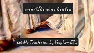 Let Me Touch Him-Ellis, Soprano Sasha Massey 