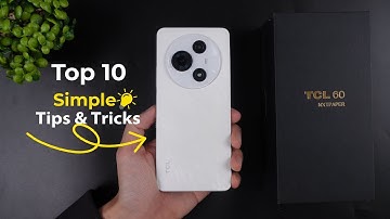 Top 10 tips and tricks TCL 60 NXTPaper  You Didn