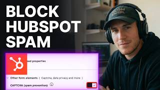 How to Prevent Spam Form Submissions in HubSpot (2026) | Step-by-Step