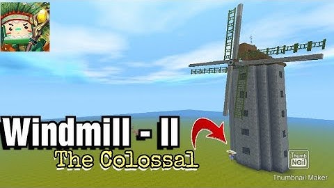 Mini World:Block Art | Windmill - II (The Colossal)