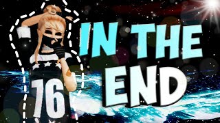 IN THE END||Avakin life