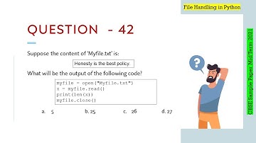 Question - 42 | Class 12th CBSE 2021 CS Mid-Term Sample Paper | Text File Handling in Python