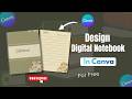 how to create a digital notebook in canva|| notebook tutorial on canva||