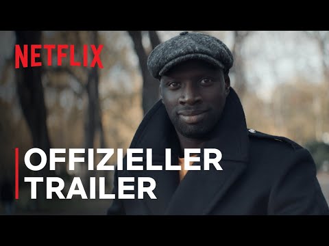 Lupin | Offizieller Trailer | Netflix