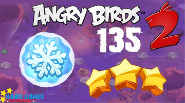 Angry Birds 2 - 3 Stars Walkthrough Level 135 [4K 60FPS]