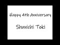 土岐隼一 Shunichi Toki 4th Anniversary