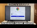 How To Install Google Chrome On Sony Smart TV